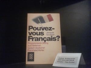 Pouvez-vous français? : Programmierte Übung zum Verlernen typ. dt. Französischfehler. rororo ; 69...