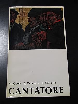 Domenico Cantatore. Galleria d'Arte Medea 1972.