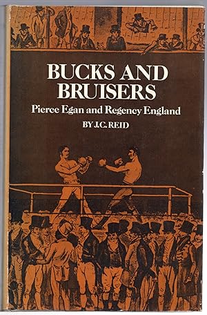 Bild des Verkufers fr Bucks and Bruisers: Pierce Egan and Regency England zum Verkauf von Michael Moons Bookshop, PBFA