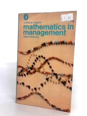 Image du vendeur pour Mathematics In Management mis en vente par World of Rare Books