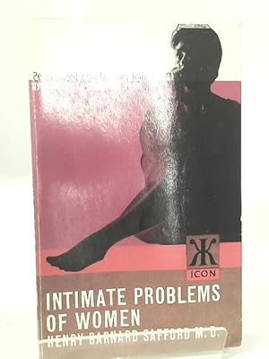Image du vendeur pour Intimate Problems of Women mis en vente par World of Rare Books