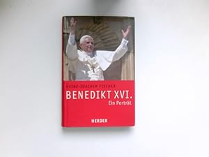 Seller image for Benedikt XVI. : ein Portrt. for sale by Antiquariat Buchhandel Daniel Viertel