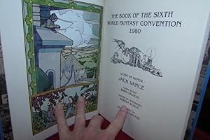 THE BOOK OF THE SIXTH WORLD FANTASY CONVENTION