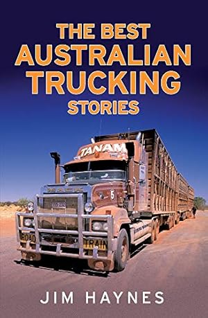 Seller image for Best Australian Trucking Stories for sale by Redux Books