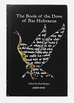Seller image for The Book of the Dove of Bar Hebraeus for sale by killarneybooks