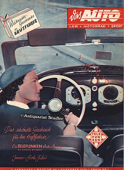 Das Auto. LKW + Motorrad + Sport. Stuttgarter Ausgabe. 5. Jahrgang, Heft 23 Dezember 1950. Die er...