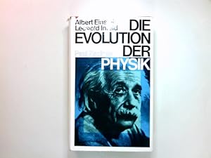 Bild des Verkäufers für Die Evolution der Physik. Übers. von Werner Preusser zum Verkauf von Antiquariat Buchhandel Daniel Viertel