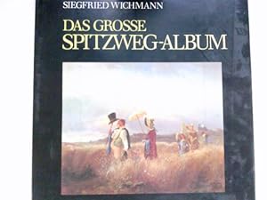 Bild des Verkufers fr Das grosse Spitzweg-Album : [Carl Spitzweg]. zum Verkauf von Antiquariat Buchhandel Daniel Viertel