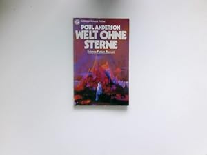 Welt ohne Sterne : Science-fiction-Roman = World without stars. [Aus d. Engl. übertr. von Tony We...