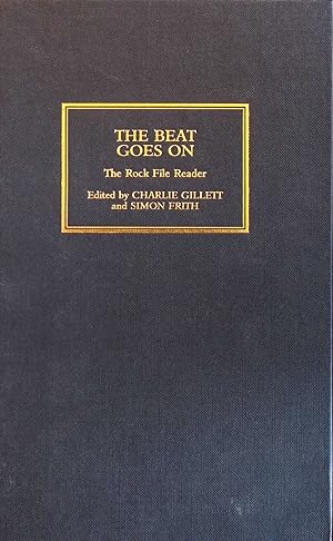Imagen del vendedor de The Beat Goes on : the Rock File Reader a la venta por Barnaby