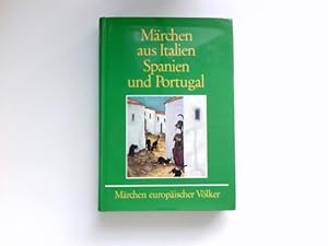 Märchen aus Italien, Spanien und Portugal : Ill. von Sabine Wilharm. [Nach alten Vorl. unter Hera...