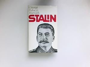 Seller image for Stalin : George Paloczi-Horvath. [Nach d. engl. Ms. bers. von Jutta u. Theodor Knust] for sale by Antiquariat Buchhandel Daniel Viertel