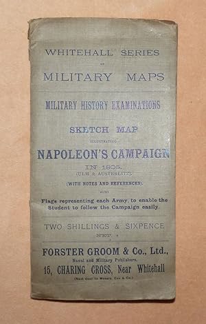 Sketch Map illustrating Napolean's Campaign in 1805 (Ulm and Austerlitz) Whithall Series Military...