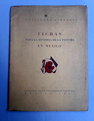 Fichas para la Historia de la Pintura en México