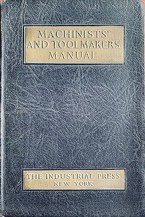 Seller image for Machinists' And Toolmakers' Manual for sale by Bookworm