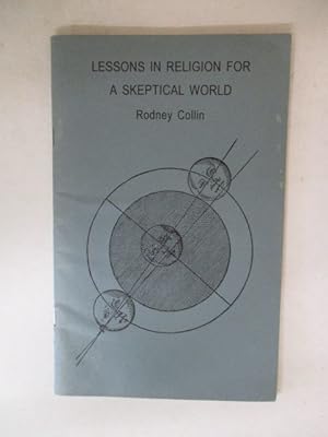 Imagen del vendedor de Lessons in Religion for a Skeptical World a la venta por GREENSLEEVES BOOKS