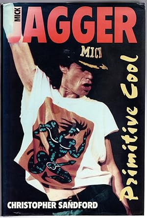 Seller image for Mick Jagger: Primitive Cool for sale by Michael Moons Bookshop, PBFA