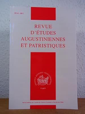 Bild des Verkufers fr Revue d'tudes Augustiniennes et patristiques 2014 - 60/1 zum Verkauf von Antiquariat Weber