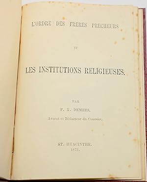 L'ordre des frères prêcheurs et les institutions religieuses