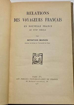 Relations des voyageurs français en Nouvelle France au XVIIe siècle