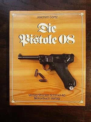 Bild des Verkufers fr Die Pistole 08 zum Verkauf von Rudi Euchler Buchhandlung & Antiquariat