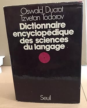 Bild des Verkufers fr Dictionnaire encyclopedique des sciences du langage zum Verkauf von librairie philippe arnaiz