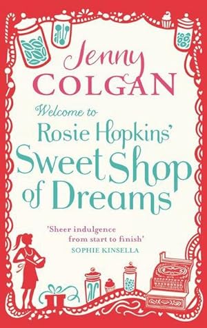 Bild des Verkufers fr Welcome to Rosie Hopkins' Sweetshop of Dreams zum Verkauf von Smartbuy