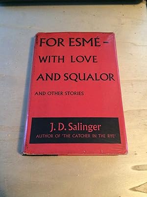 Immagine del venditore per For Esme - With Love and Squalor and Other Stories venduto da Dreadnought Books
