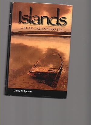 Seller image for Islands: Great Lakes' Stories for sale by Mossback Books