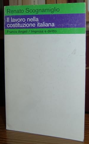 Imagen del vendedor de IL LAVORO NELLA COSTITUZIONE ITALIANA a la venta por Fbula Libros (Librera Jimnez-Bravo)