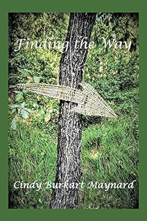 Seller image for Finding the Way (1) (Seekers' Path) for sale by Redux Books