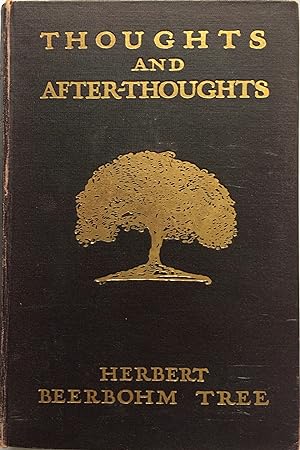 Image du vendeur pour Thoughts and After-Thoughts. mis en vente par R.G. Watkins Books and Prints