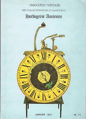 ASSOCIATION NATIONALE DES COLLECTIONS ET AMATEURS D'HORLOGERIE ANCIENNE N° 17