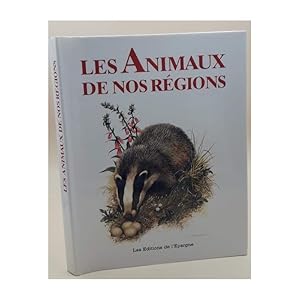 Imagen del vendedor de LES ANIMAUX DE NOS REGIONS( 1985) a la venta por Invito alla Lettura