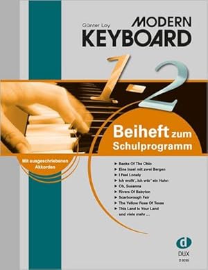 Bild des Verkufers fr Modern Keyboard, Beiheft 1-2 : Beiheft 1-2 zur Schule zum Verkauf von Smartbuy