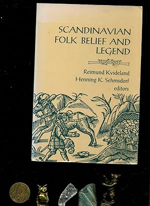 Scandinavian Folk Belief and Legend In der Reihe: Nordic Series, Vol 15.