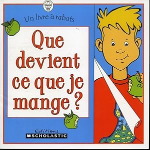 Imagen del vendedor de Que devient ce que je mange ? a la venta por Librairie Le Nord