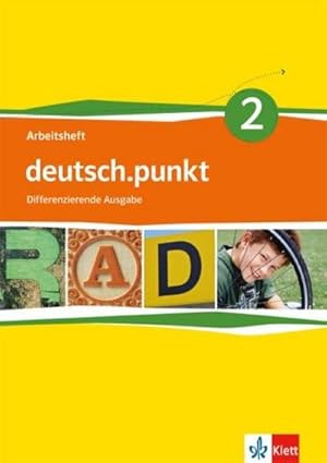 Bild des Verkufers fr deutsch.punkt 2. Arbeitsheft. 6. Schuljahr. Differenzierende Ausgabe zum Verkauf von Smartbuy