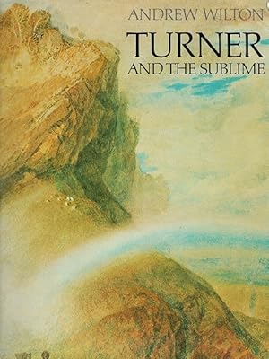 Imagen del vendedor de Turner and the Sublime a la venta por LEFT COAST BOOKS