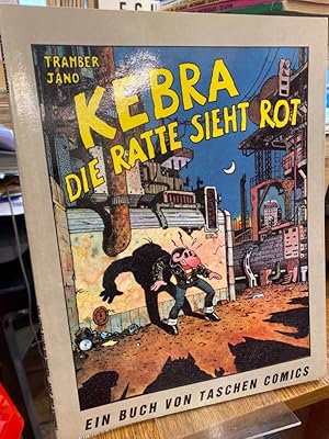 Imagen del vendedor de Kebra. Die Ratte sieht rot. Taschen Comic Band 17. a la venta por Altstadt-Antiquariat Nowicki-Hecht UG