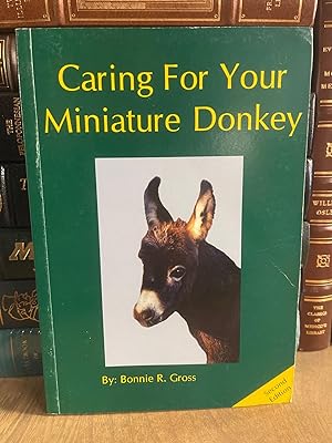 Imagen del vendedor de Caring for Your Miniature Donkey a la venta por Chamblin Bookmine