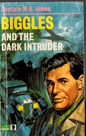 Seller image for BIGGLES AND THE DARK INTRUDER for sale by Mr.G.D.Price