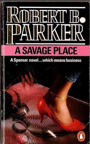 Seller image for A SAVAGE PLACE for sale by Mr.G.D.Price