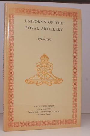 Imagen del vendedor de Uniforms of the Royal Artillery 1716-1966. With a Foreword by General Sir Robert Mansergh, the Master Gunner. NEAR FINE COPY IN UNCLIPPED DUSTWRAPPER a la venta por Island Books