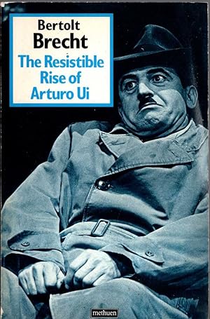Seller image for THE RESISTIBLE RISE OF ARTURO UI for sale by Mr.G.D.Price
