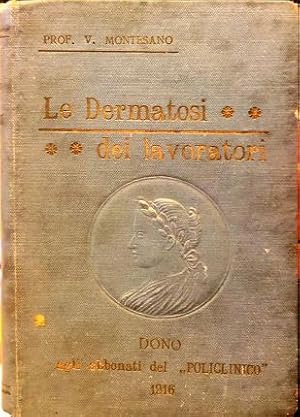 Seller image for Le dermatosi dei lavoratori. for sale by Libreria La Fenice di Pietro Freggio