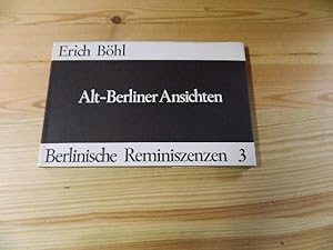 Seller image for Alt-Berliner Ansichten for sale by Versandantiquariat Schfer