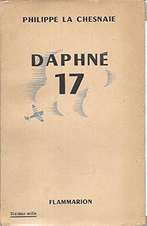Seller image for Philippe La Chesnaie. Daphn 17 for sale by Ammareal