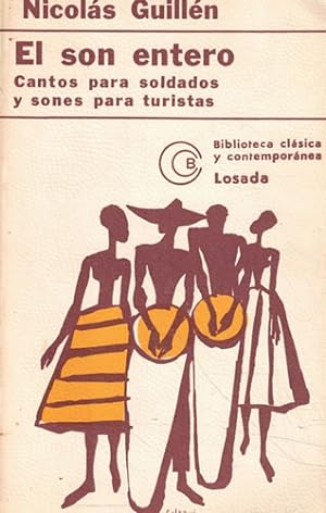 Seller image for El son entero. Cantos para soldados y sones para turistas for sale by Librera Cajn Desastre