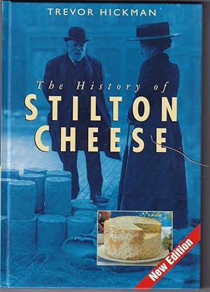 Imagen del vendedor de The History of Stilton Cheese a la venta por Broadwater Books